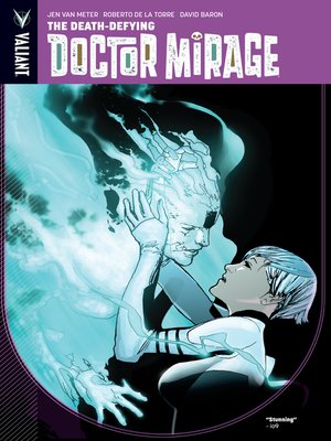 cover image of The Death-Defying Dr. Mirage (2014), Volume 1